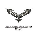 Phoenix Manufacturing and Design