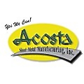 Acosta Sheet Metal Manufacturing